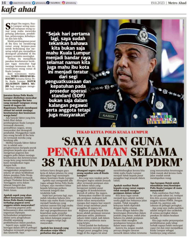 19 NOVEMBER SAYA AKAN GUNA PENGALAMAN SELAMA 38 TAHUN DALAM PDRM