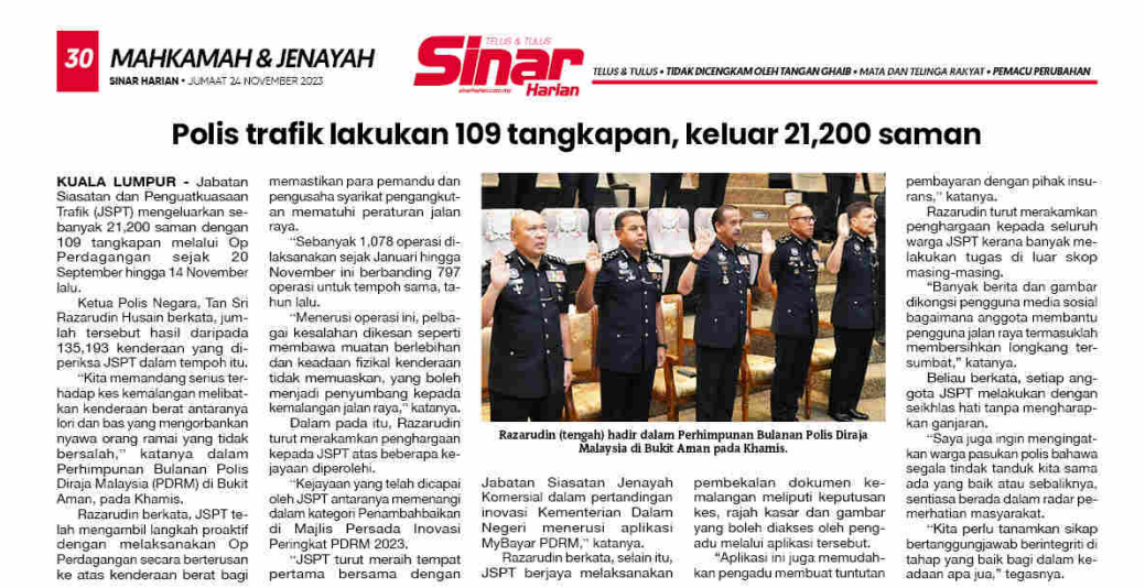 24 NOVEMBER POLIS TRAFIK LAKUKAN 109 TANGKAPAN KELUAR 21200 SAMAN