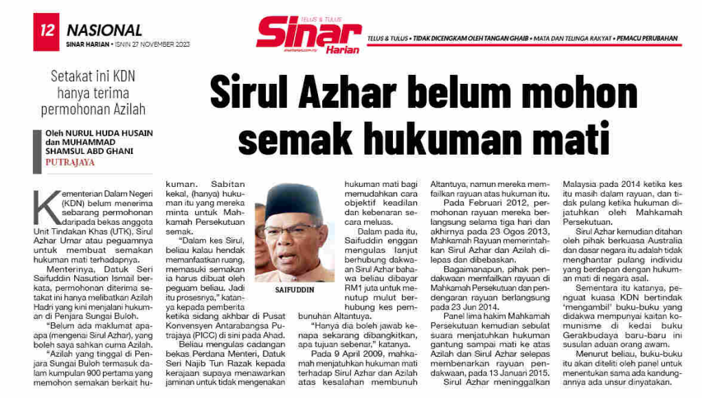 27 NOVEMBER SIRUL AZHAR BELUM MOHON SEMAK HUKUMAN MATI