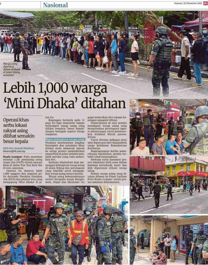 22 DISEMBER 2023 LEBIH 1000 WARGA MINI DHAKA DITAHAN